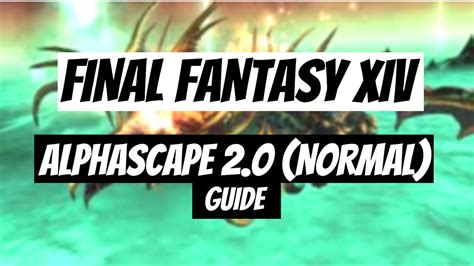 alphascape ffxiv - ffxiv alphascape 2.0.